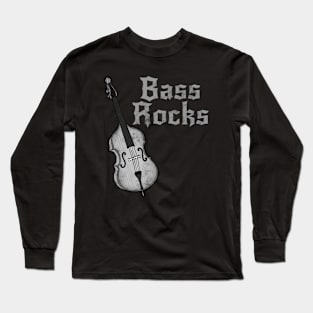 Bass Rocks, Double Bassist Rock Musician Goth Long Sleeve T-Shirt